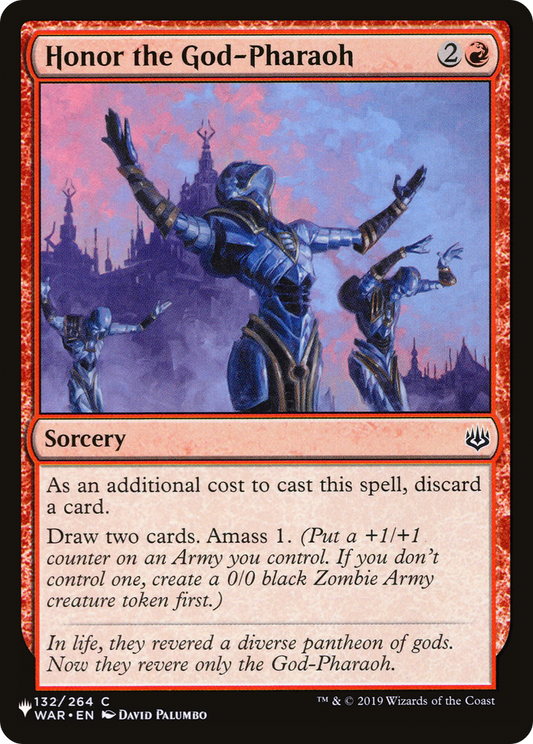 Honor the God-Pharaoh (LIST-WAR-132)