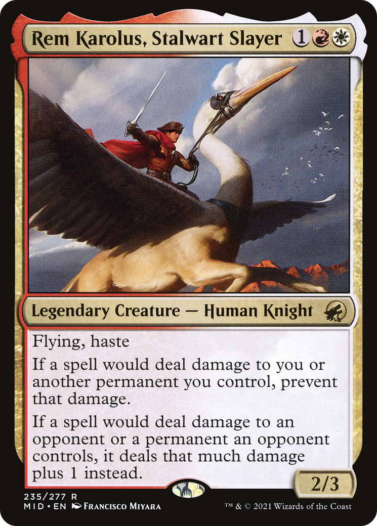 Rem Karolus, Stalwart Slayer (MID-235) (Foil)