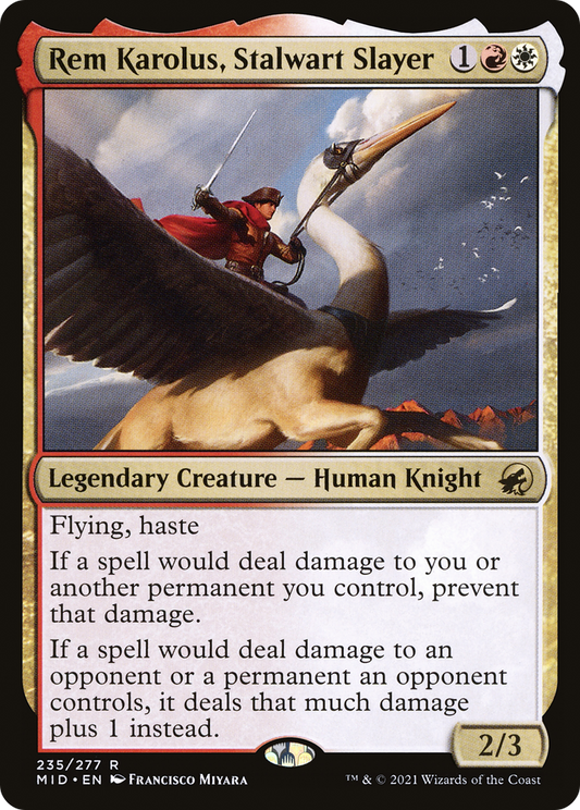 Rem Karolus, Stalwart Slayer (MID-235) (Foil)
