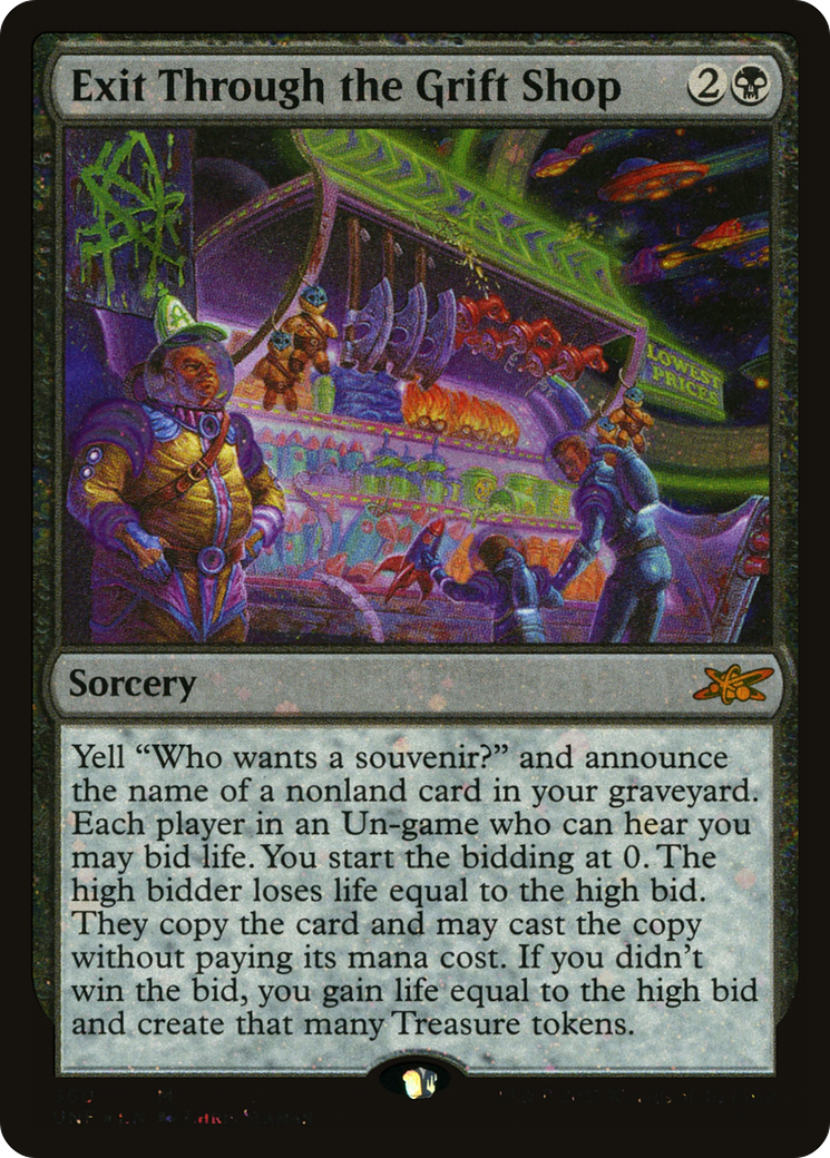 Exit Through the Grift Shop (UNF-360) (Galaxy Foil)