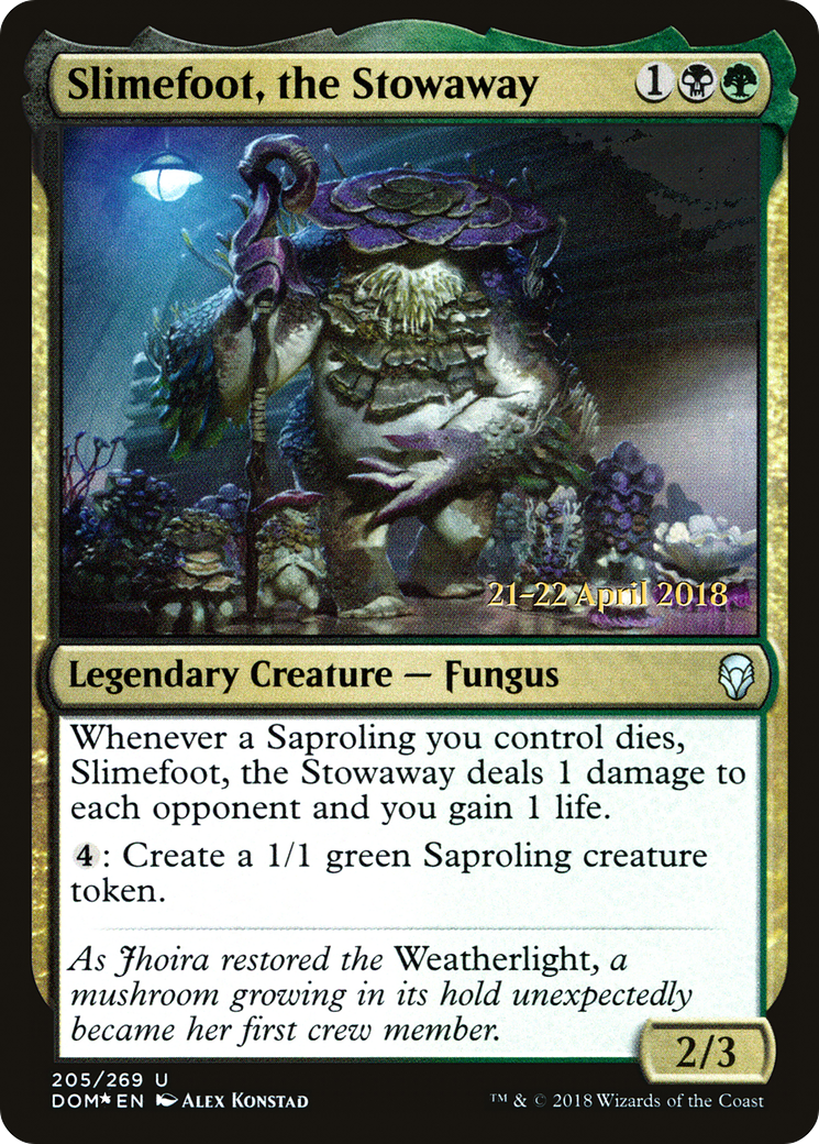 Slimefoot, the Stowaway (PRE-205S) (Foil)