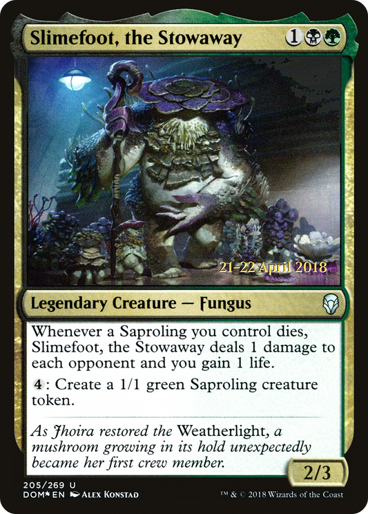 Slimefoot, the Stowaway (PRE-205S) (Foil)