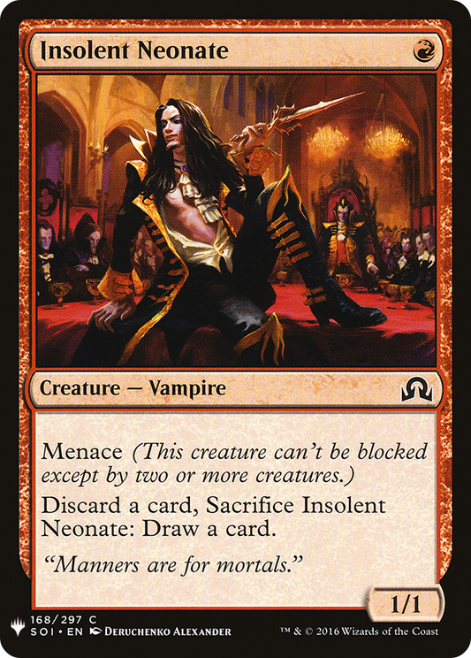 Insolent Neonate (LIST-SOI-168)