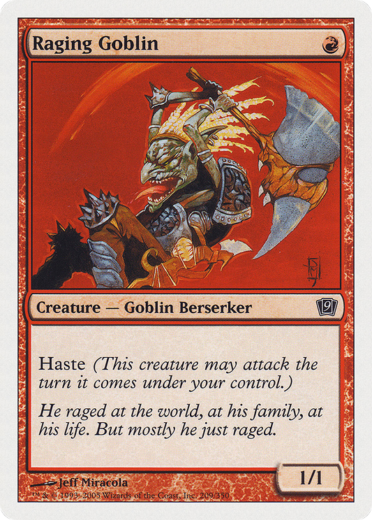 Raging Goblin (9ED-209)