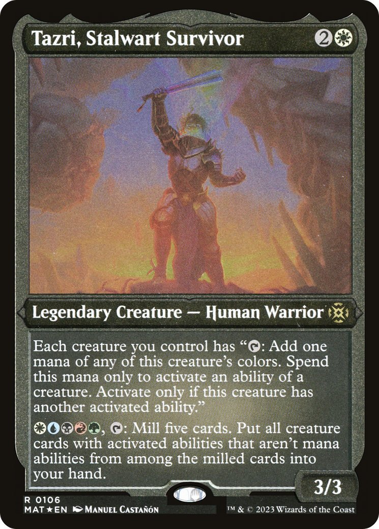 Tazri, Stalwart Survivor (MAT-106) (Etched Foil)