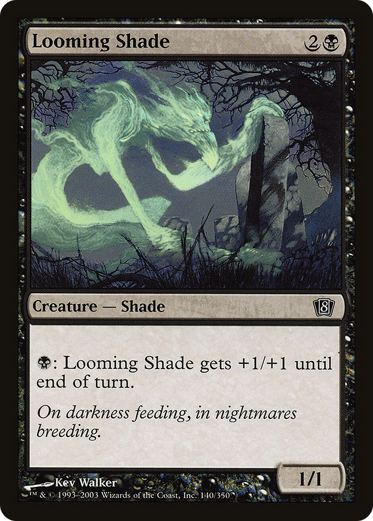 Looming Shade (8ED-140★) (Foil)
