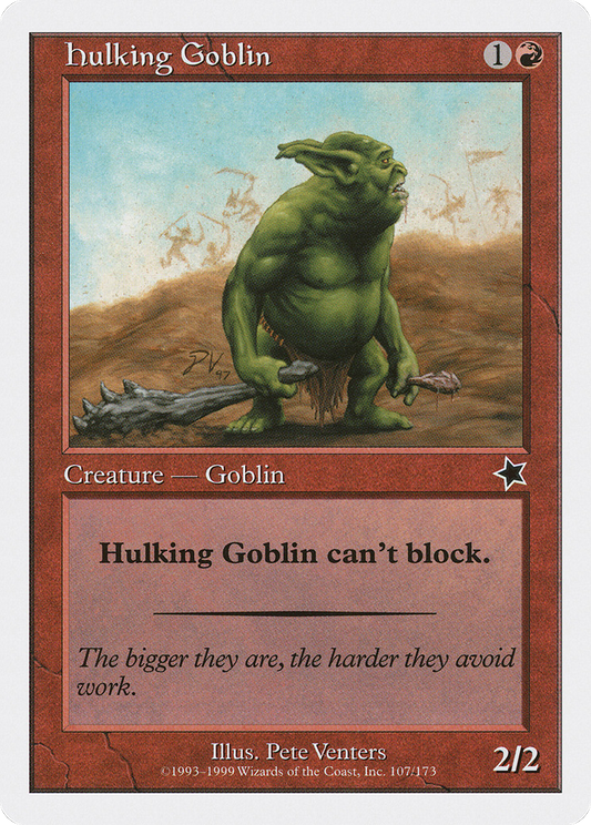 Hulking Goblin (S99-107)