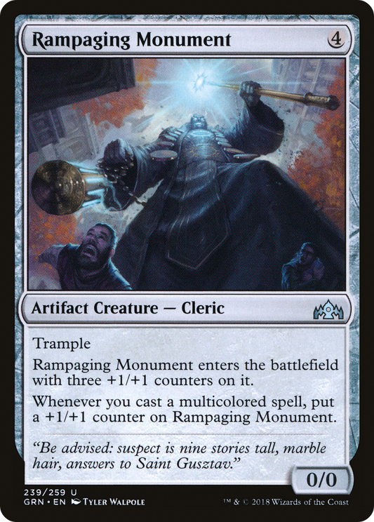 Rampaging Monument (GRN-239)
