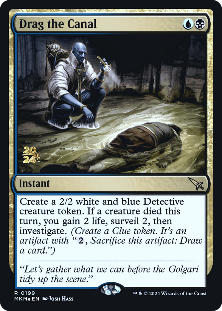 Drag the Canal (PRE-199S) (Foil)