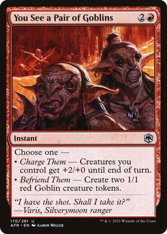 You See a Pair of Goblins (AFR-170)
