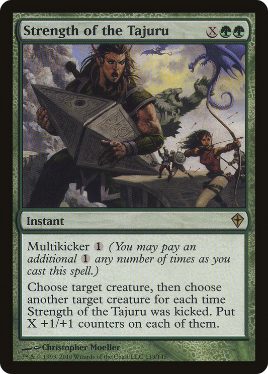Strength of the Tajuru (WWK-113) (Foil)