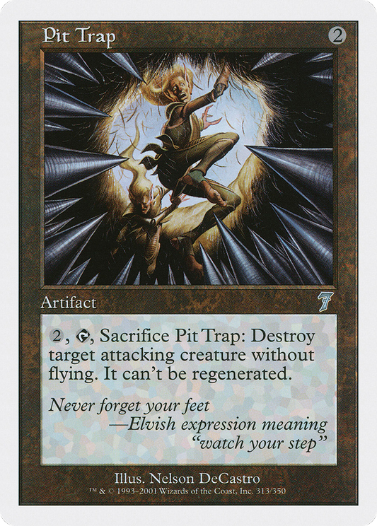 Pit Trap (7ED-313)