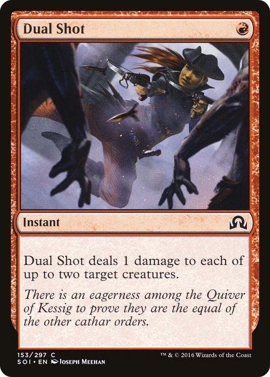 Dual Shot (SOI-153) (Foil)