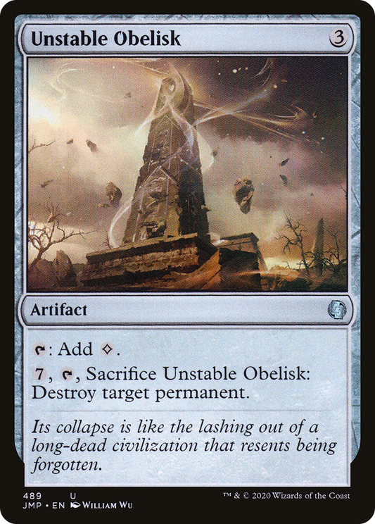 Unstable Obelisk (JMP-489)