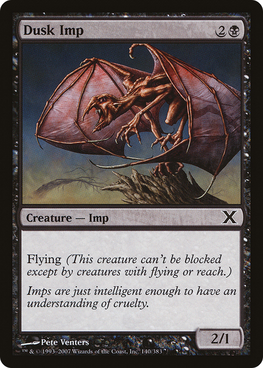 Dusk Imp (10E-140)