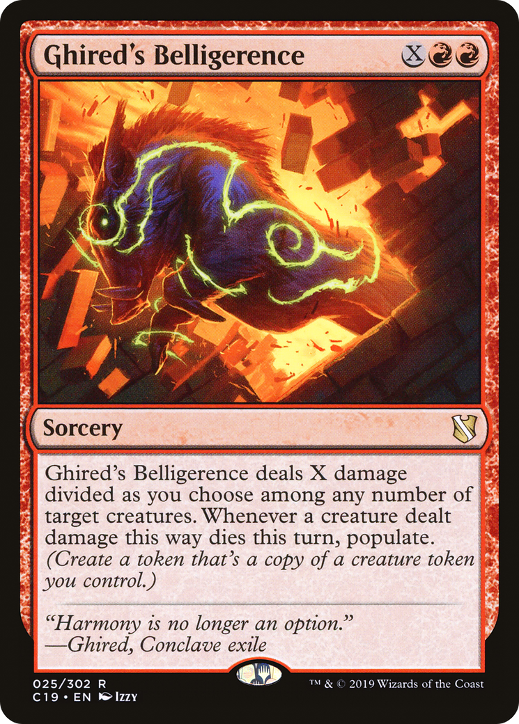 Ghired's Belligerence (C19-025)