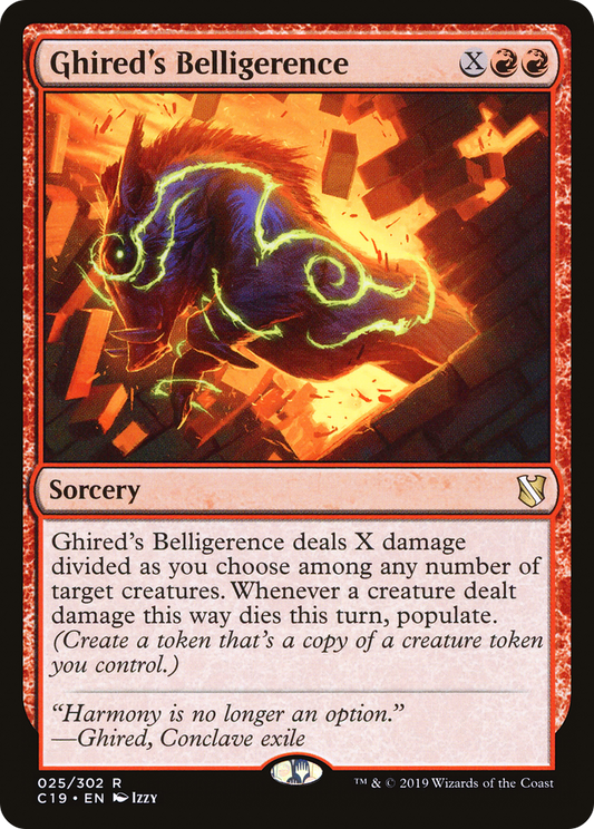 Ghired's Belligerence (C19-025)