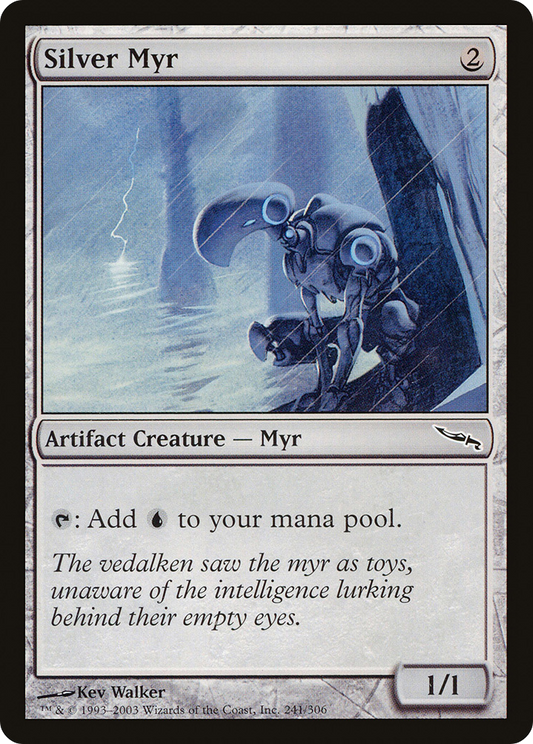 Silver Myr (MRD-241)