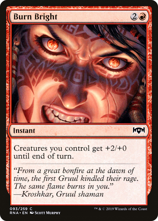 Burn Bright (RNA-093) (Foil)