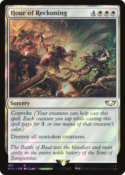 Hour of Reckoning (40K-187★) (Surge Foil)