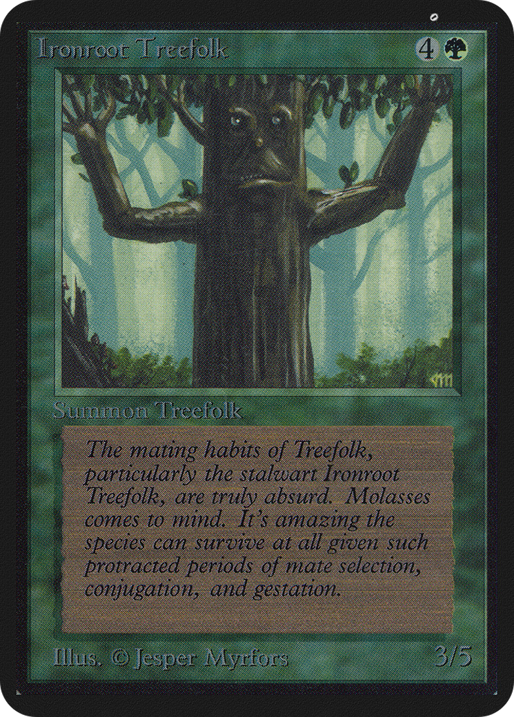 Ironroot Treefolk (LEA-203)