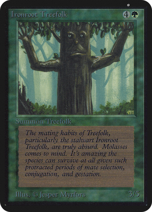 Ironroot Treefolk (LEA-203)