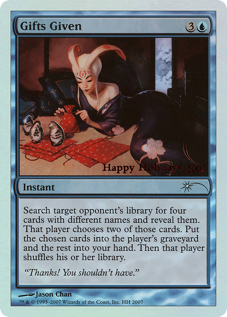 Gifts Given (HHO-2007) (Foil)