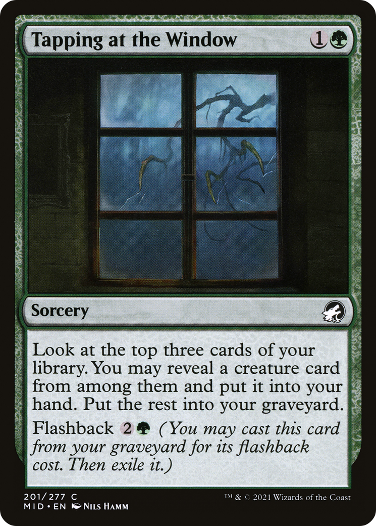 Tapping at the Window (MID-201) (Foil)