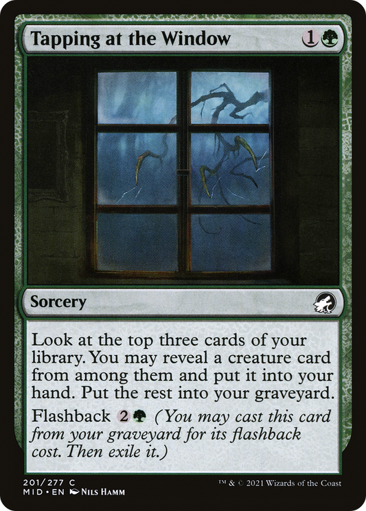 Tapping at the Window (MID-201) (Foil)
