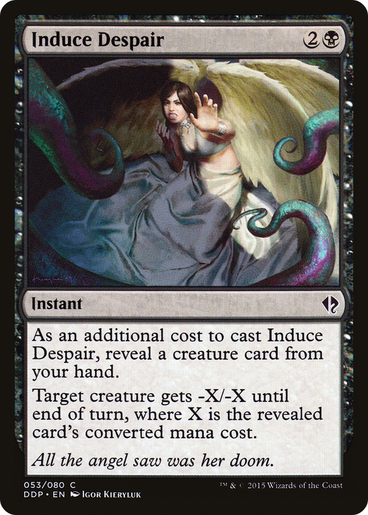 Induce Despair (DDP-053)