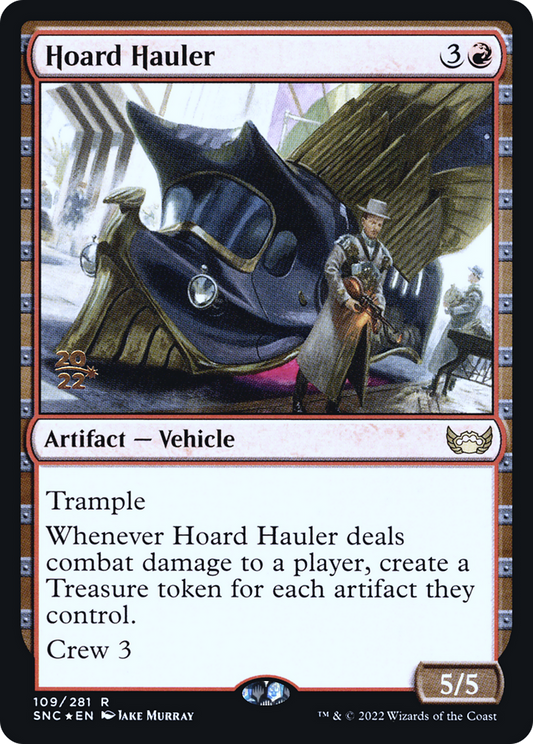 Hoard Hauler (PRE-109S) (Foil)