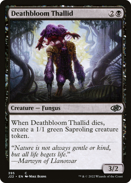 Deathbloom Thallid (J22-395)
