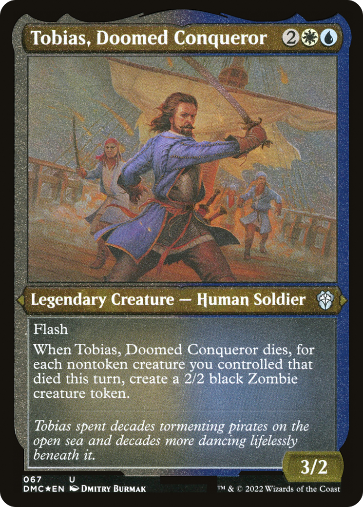 Tobias, Doomed Conqueror (DMC-067) (Etched Foil)