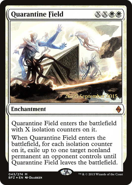 Quarantine Field (PRE-43S) (Foil)
