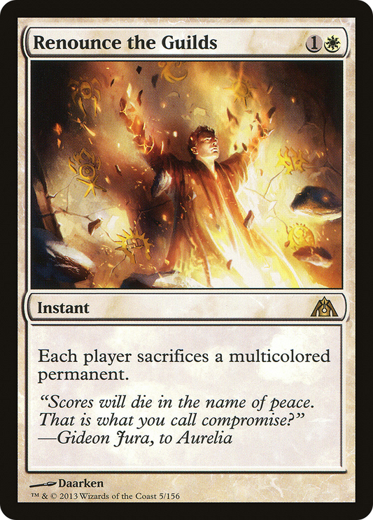 Renounce the Guilds (DGM-005)