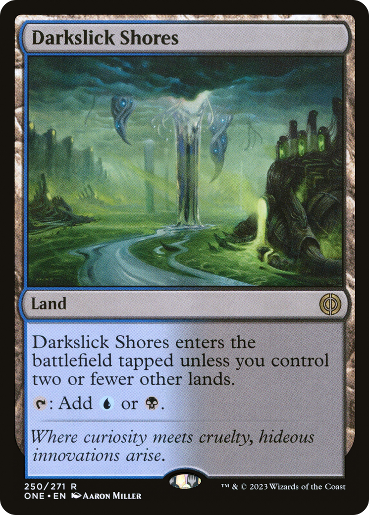 Darkslick Shores (ONE-250) (Foil)