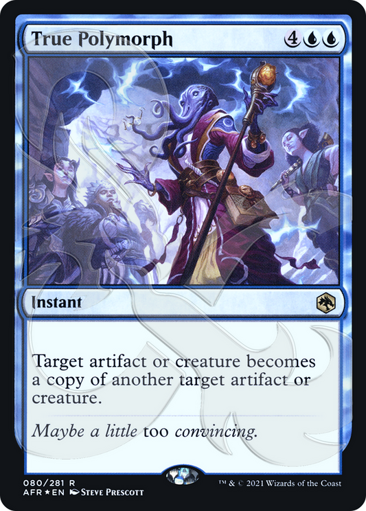 True Polymorph (AFR&-80A) (Foil)