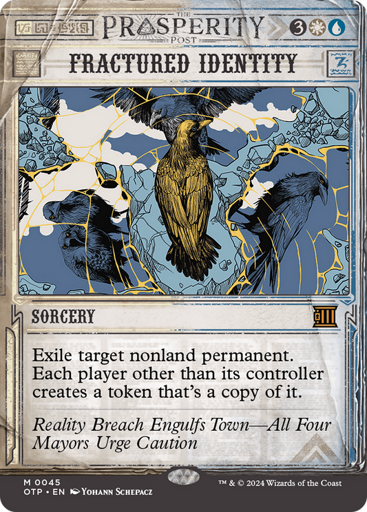 Fractured Identity (OTP-045) (Showcase) (Borderless) (Foil)