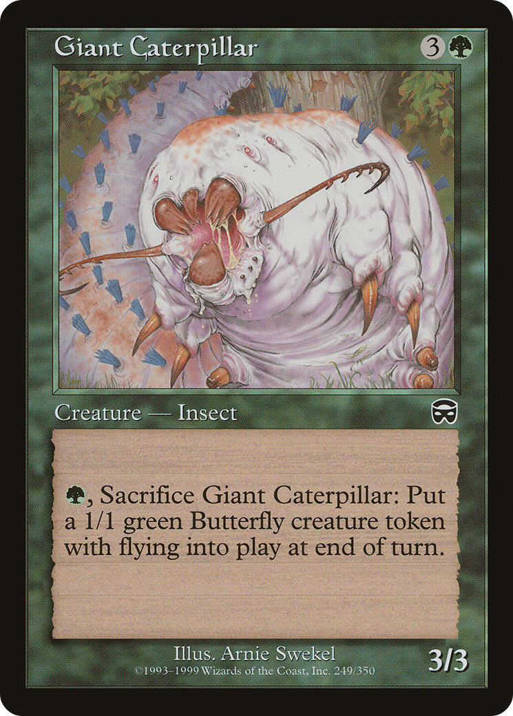 Giant Caterpillar (MMQ-249) (Foil)