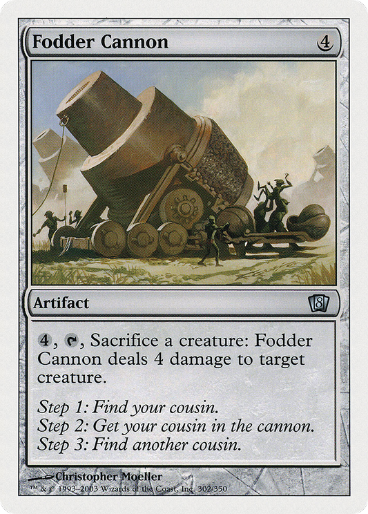 Fodder Cannon (8ED-302★) (Foil)