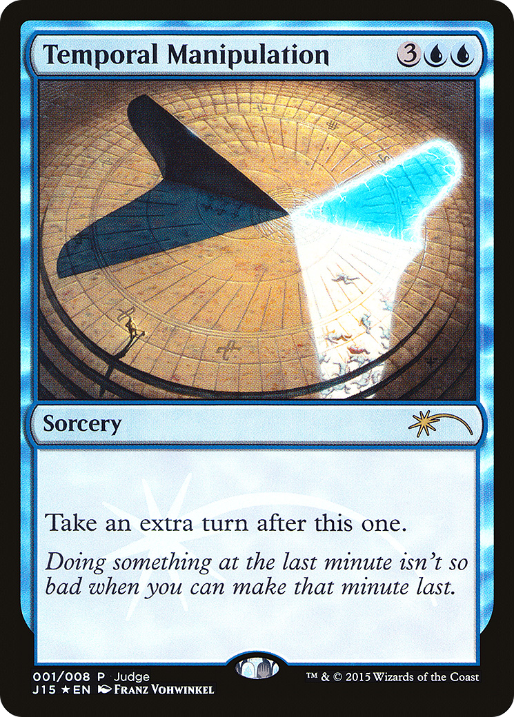 Temporal Manipulation (JDG-001) (Foil)