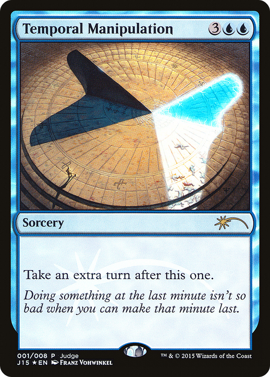 Temporal Manipulation (JDG-001) (Foil)