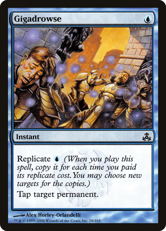 Gigadrowse (GPT-026) (Foil)