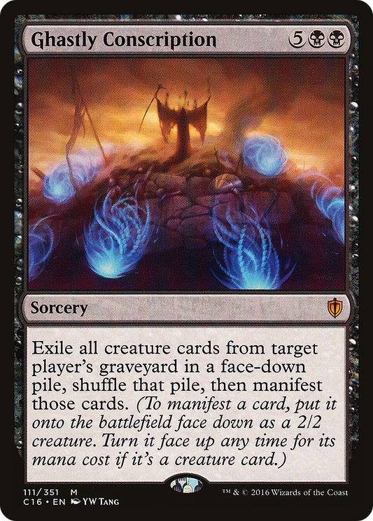 Ghastly Conscription (C16-111)