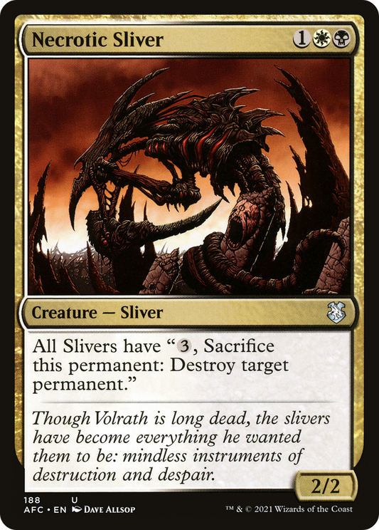 Necrotic Sliver (AFC-188)