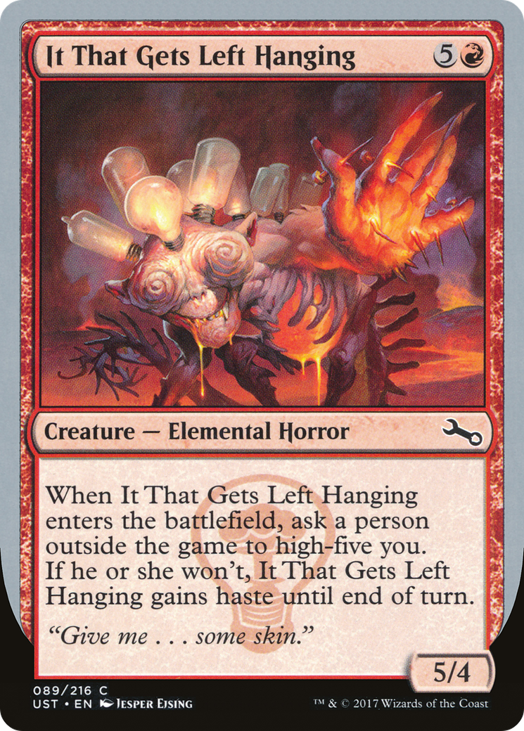 It That Gets Left Hanging (UST-089) (Foil)