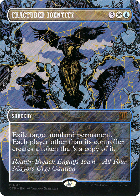 Fractured Identity (OTP-076) (Extended Art) (Borderless) (Textured Foil)