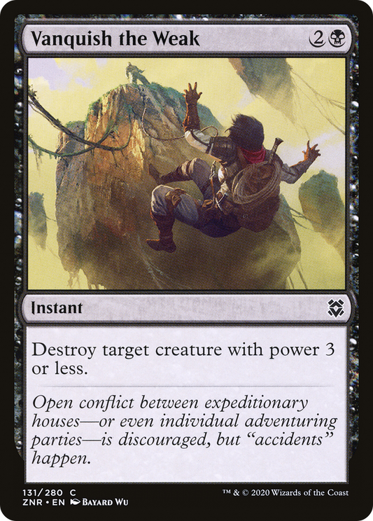 Vanquish the Weak (ZNR-131) (Foil)
