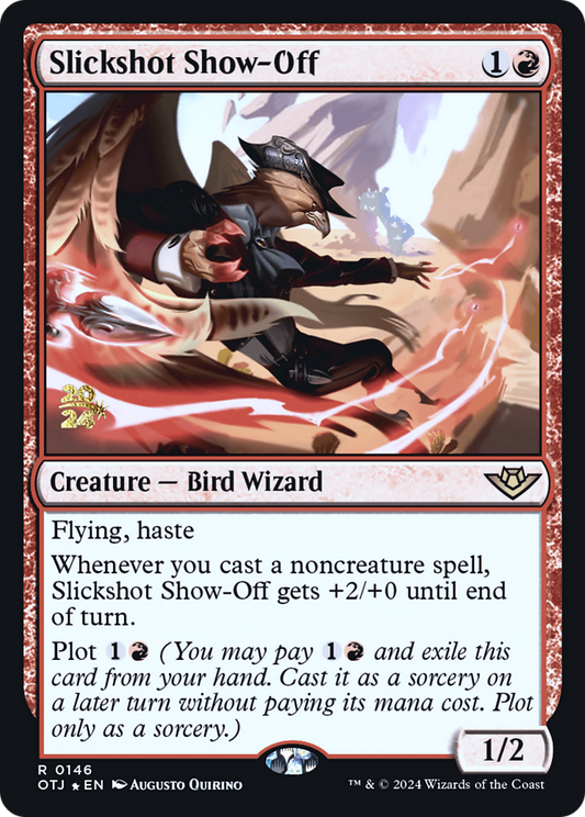 Slickshot Show-Off (PRE-146S) (Foil)