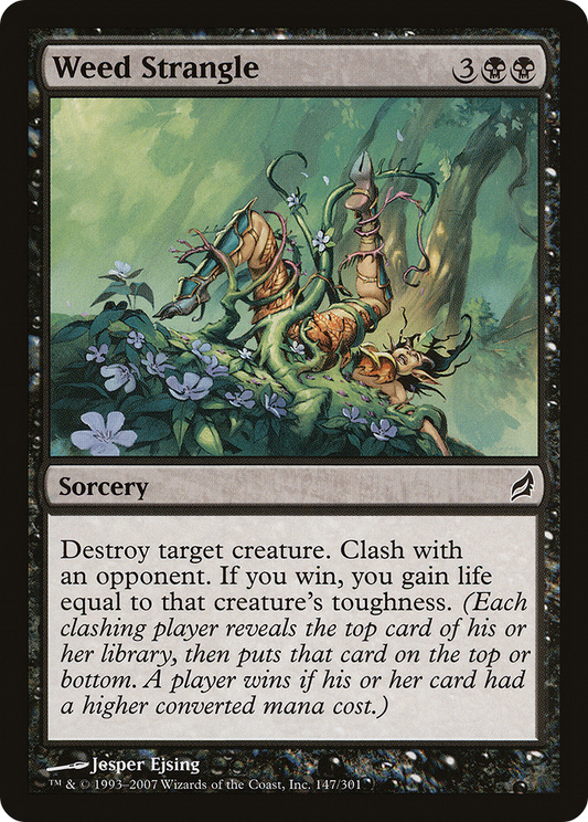 Weed Strangle (LRW-147)